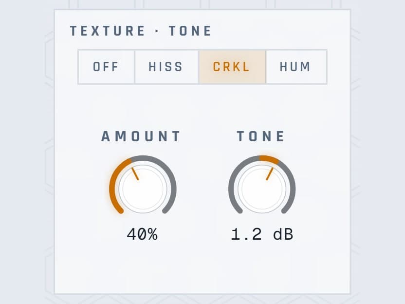 TEXTURE · TONE — Hiss, crackle or hum, then a tilt